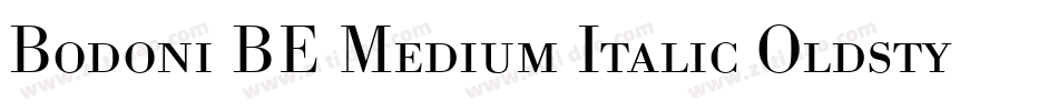 Bodoni BE Medium Italic Oldstyle Figures字体转换